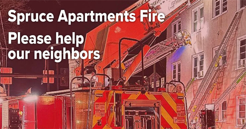 Spruce Apartments Fire in Square most needed items